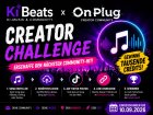 KiBeats x OnPlug Creator Challenge gestartet