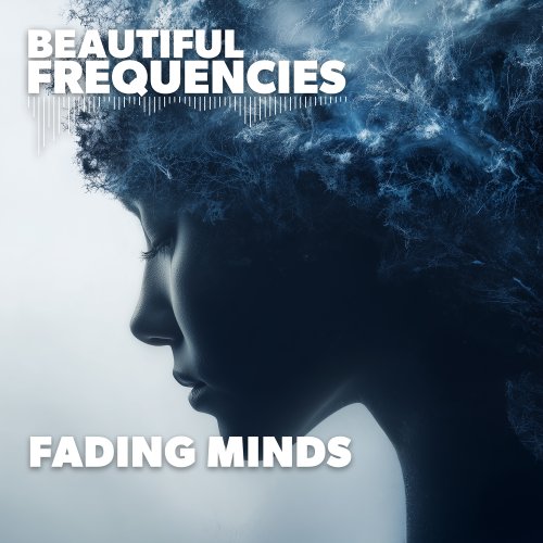 Rezension: Beautiful Frequencies – Fading Minds